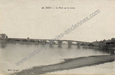 Carte postale ancienne Le Pont sur la Loire — Gien (Loiret)