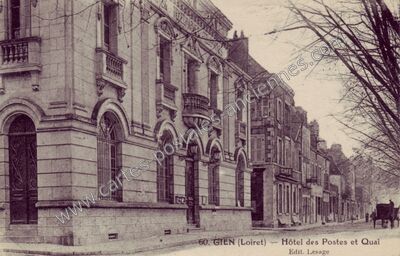 Carte postale ancienne Hôtel des Postes et Quai — Gien (Loiret)