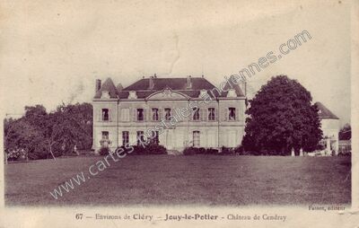 Carte postale ancienne Château de Cendray — Jouy-le-Potier (Loiret)