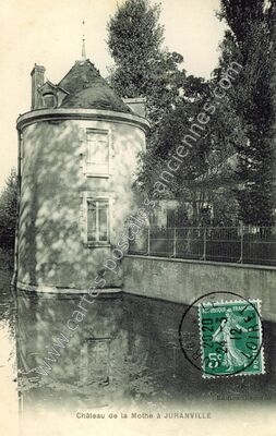 Carte postale ancienne Château de la Mothe — Juranville (Loiret)