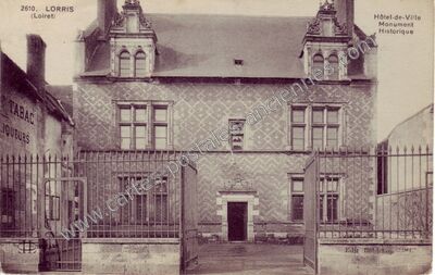 Carte postale ancienne Hôtel-de-Ville Monument Historique — Lorris (Loiret)