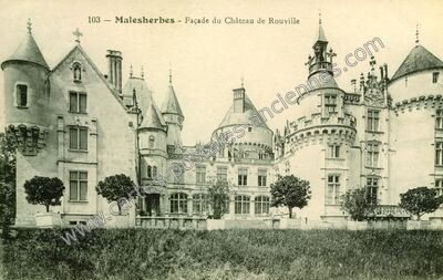 Carte postale ancienne Façade du Château de Rouville — Malesherbes (Loiret)