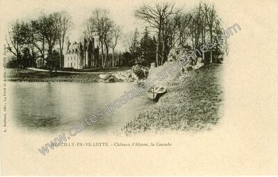 Carte postale ancienne Château d'Alosse, la Cascade — Marcilly-en-Villette (Loiret)