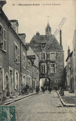 Carte postale ancienne La Porte d'Amont — Meung-sur-Loire (Loiret)