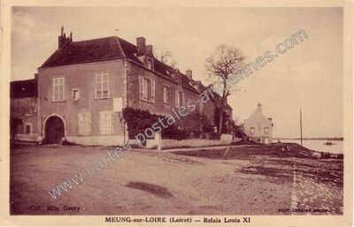 Carte postale ancienne Relais Louis XI — Meung-sur-Loire (Loiret)