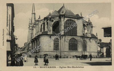 Carte postale ancienne Eglise Ste-Madeleine — Montargis (Loiret)