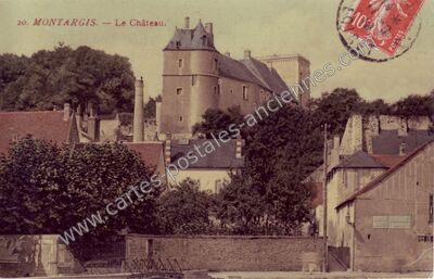Carte postale ancienne Le Château — Montargis (Loiret)