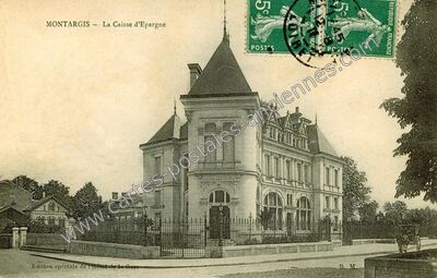 Carte postale ancienne La Caisse d'Epargne — Montargis (Loiret)