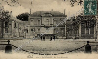 Carte postale ancienne La Sous-Préfecture — Montargis (Loiret)