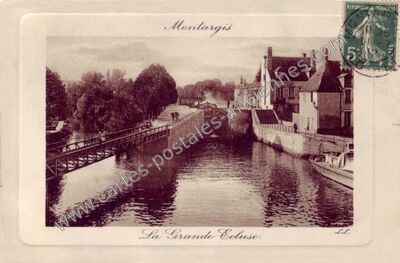 Carte postale ancienne La Grande Ecluse — Montargis (Loiret)