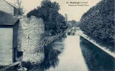 Carte postale ancienne Canal et Vieille Tour — Montargis (Loiret)
