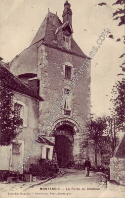 Carte postale ancienne La Porte du Château — Montargis (Loiret)