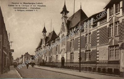 Carte postale ancienne Hospice, Entrée de la Clinique et des Hospices, Administration - Orphelinat — Montargis (Loiret)