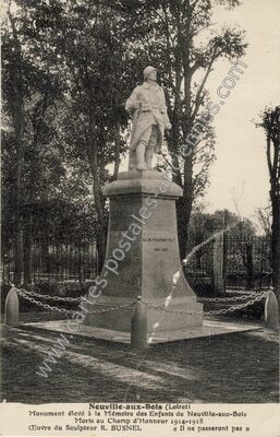 Carte postale ancienne Monument élevé à la Mémoire des Enfants de Neuville-aux-Bois / Morts au Champ d'Honneur… — Neuville-aux-Bois (Loiret)