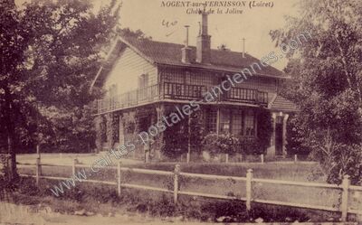 Carte postale ancienne Chalet de la Jolive — Nogent-sur-Vernisson (Loiret)