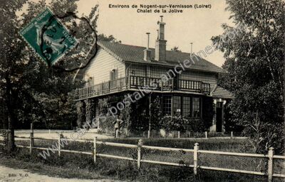 Carte postale ancienne Chalet de la Jolive — Nogent-sur-Vernisson (Loiret)