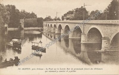 Carte postale ancienne Le Pont sur le Loiret. But de promenade favori des Orléanais qui viennent y canoler et y… — Olivet (Loiret)
