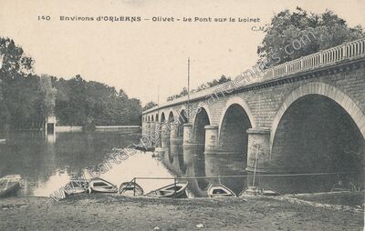 Carte postale ancienne Le Pont sur le Loiret — Olivet (Loiret)