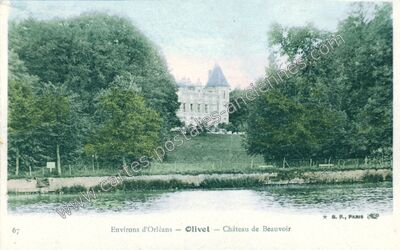 Carte postale ancienne Château de Beauvoir — Olivet (Loiret)