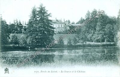 Carte postale ancienne Bords du Loiret. – La Source et le Château — Olivet (Loiret)