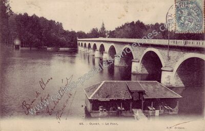 Carte postale ancienne Le Pont — Olivet (Loiret)