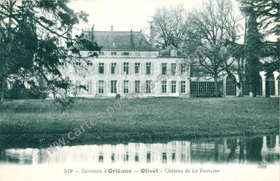 Carte postale ancienne Château de La Fontaine — Olivet (Loiret)