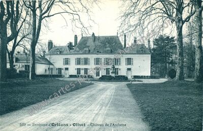 Carte postale ancienne Château de l'Archette — Olivet (Loiret)