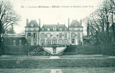 Carte postale ancienne Château du Rondon, façade Nord — Olivet (Loiret)