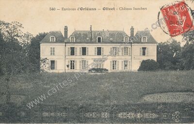 Carte postale ancienne Château Isambert — Olivet (Loiret)