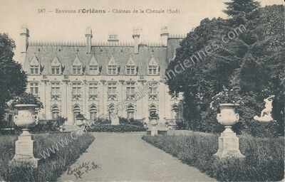 Carte postale ancienne Château de la Chenaie (Sud) — Olivet (Loiret)