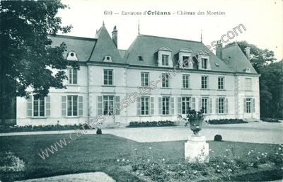 Carte postale ancienne Château des Montées — Orléans (Loiret)