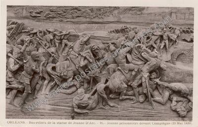 Carte postale ancienne Bas-reliefs de la statue de Jeanne D'Arc. - Jeanne prisonnière devant Compiègne — Orléans (Loiret)