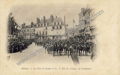 Carte postale ancienne Les Fêtes de Jeanne d'Arc, la Tête du Cortège, les Gendarmes — Orléans (Loiret)