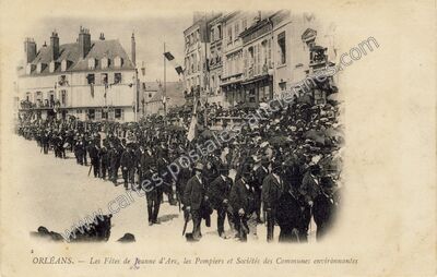 Carte postale ancienne Les Fêtes de Jeanne d'Arc, les Pompiers et Sociétés des Communes environnantes — Orléans (Loiret)