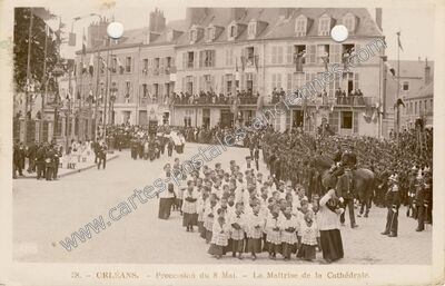 Carte postale ancienne Procession du 8 Mai. - La Maîtrise de la Cathédrale — Orléans (Loiret)
