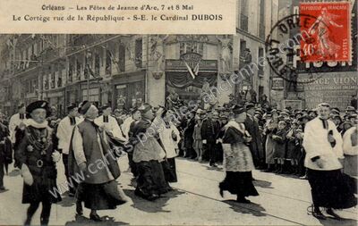 Carte postale ancienne Les Fêtes de Jeanne d'Arc, 7 et 8 Mai. Le Cortège rue de la République — Orléans (Loiret)