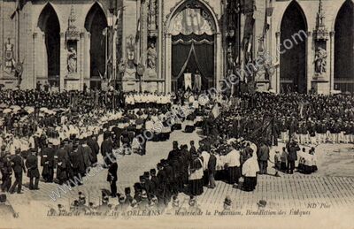 Carte postale ancienne Les Fêtes de Jeanne d'Arc - Reutrée de la Procession, Bénédicton des Évêques — Orléans (Loiret)