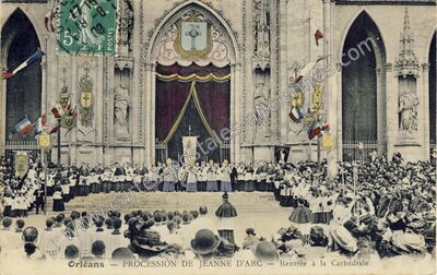 Carte postale ancienne Procession de Jeanne d'Arc - Rentrée à la Cathédrale — Orléans (Loiret)