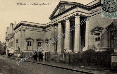 Carte postale ancienne Palais de Justice — Orléans (Loiret)