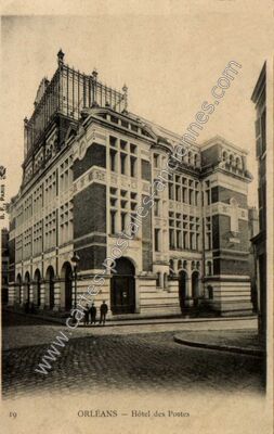 Carte postale ancienne Hôtel des Postes — Orléans (Loiret)