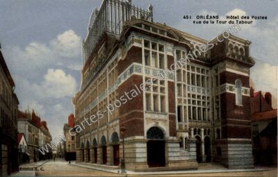 Carte postale ancienne Hôtel des Postes Vue de la Tour du Tabour — Orléans (Loiret)