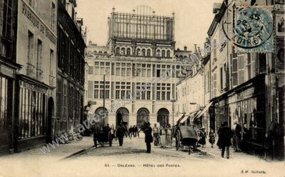 Carte postale ancienne Hôtel des Postes — Orléans (Loiret)