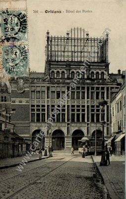 Carte postale ancienne Hôtel des Postes — Orléans (Loiret)