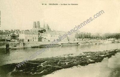 Carte postale ancienne Le Quai du Châtelet — Orléans (Loiret)