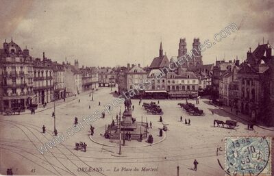 Carte postale ancienne La Place du Martroi — Orléans (Loiret)