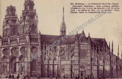 Carte postale ancienne La Cathédrale Ste-Croix (Façade) Monument historique — Orléans (Loiret)