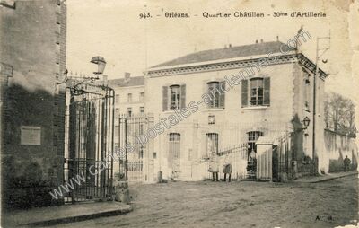 Carte postale ancienne Quartier Châtillon - 30me d'Artillerie — Orléans (Loiret)