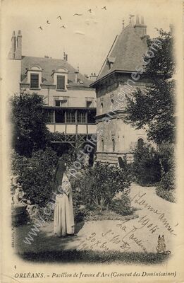 Carte postale ancienne Pavillon de Jeanne d'Arc (Couvent des Dominicaines) — Orléans (Loiret)