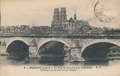 Carte postale ancienne Le Pont sur la Loire et la Cathédrale — Orléans (Loiret)