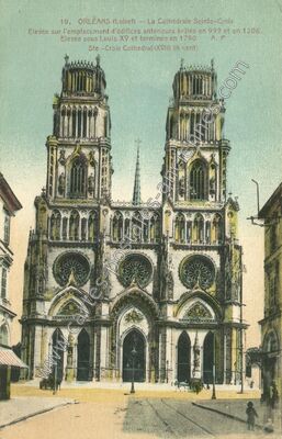 Carte postale ancienne La Cathédrale Sainte-Croix — Orléans (Loiret)
